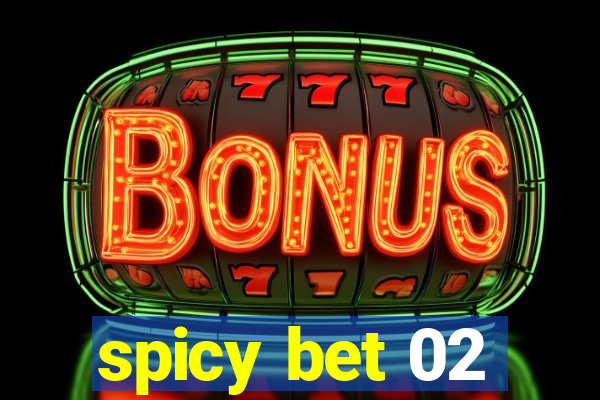 spicy bet 02